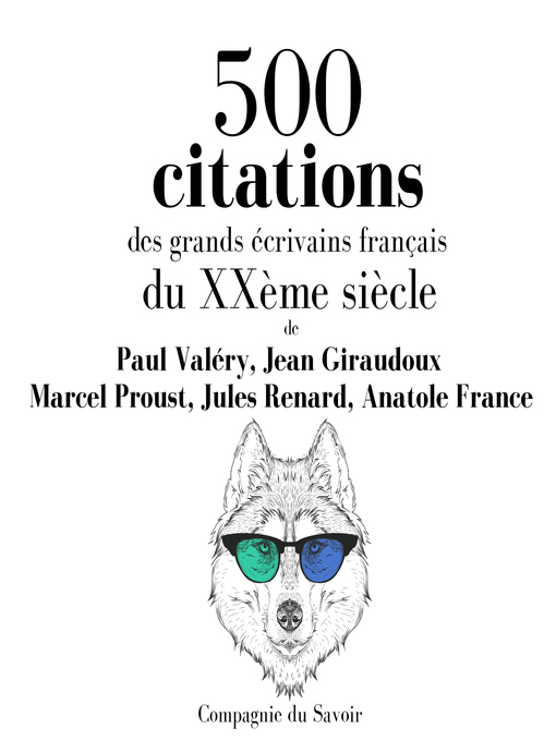 Upplýsingar um 500 citations des grands écrivains français du XXème siècle eftir Marcel Proust - Biðlisti